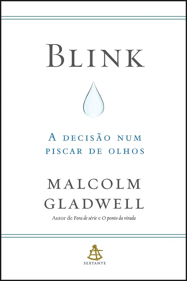 Capa do Livro Blink - a Decisão Num Piscar de Olhos - Malcolm Gladwell