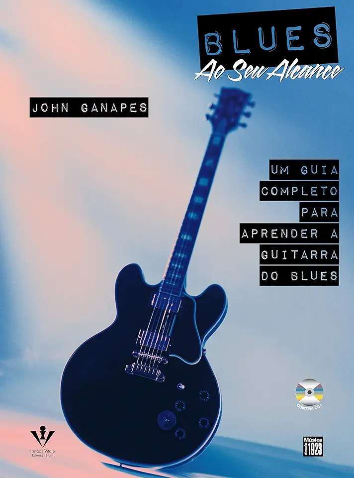 Capa do Livro BLUES AO SEU ALCANCE - John Ganapes