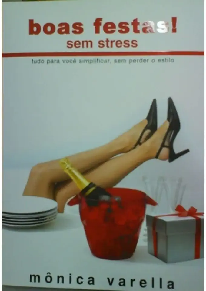 Capa do Livro Boas Festas! sem Stress - Mônica Varella