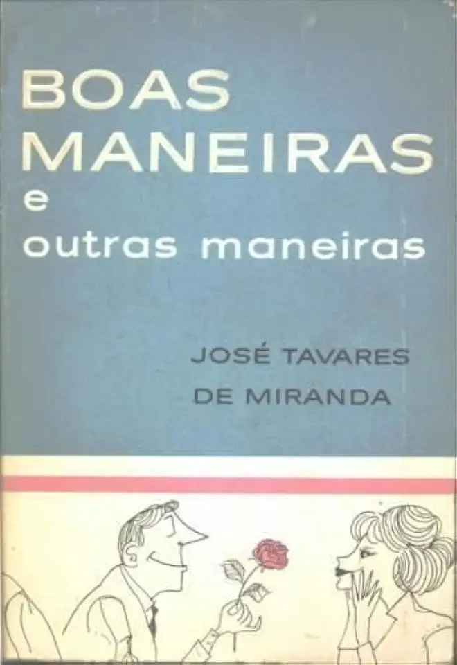 Capa do Livro Boas Maneiras e Outras Maneiras - José Tavares de Miranda