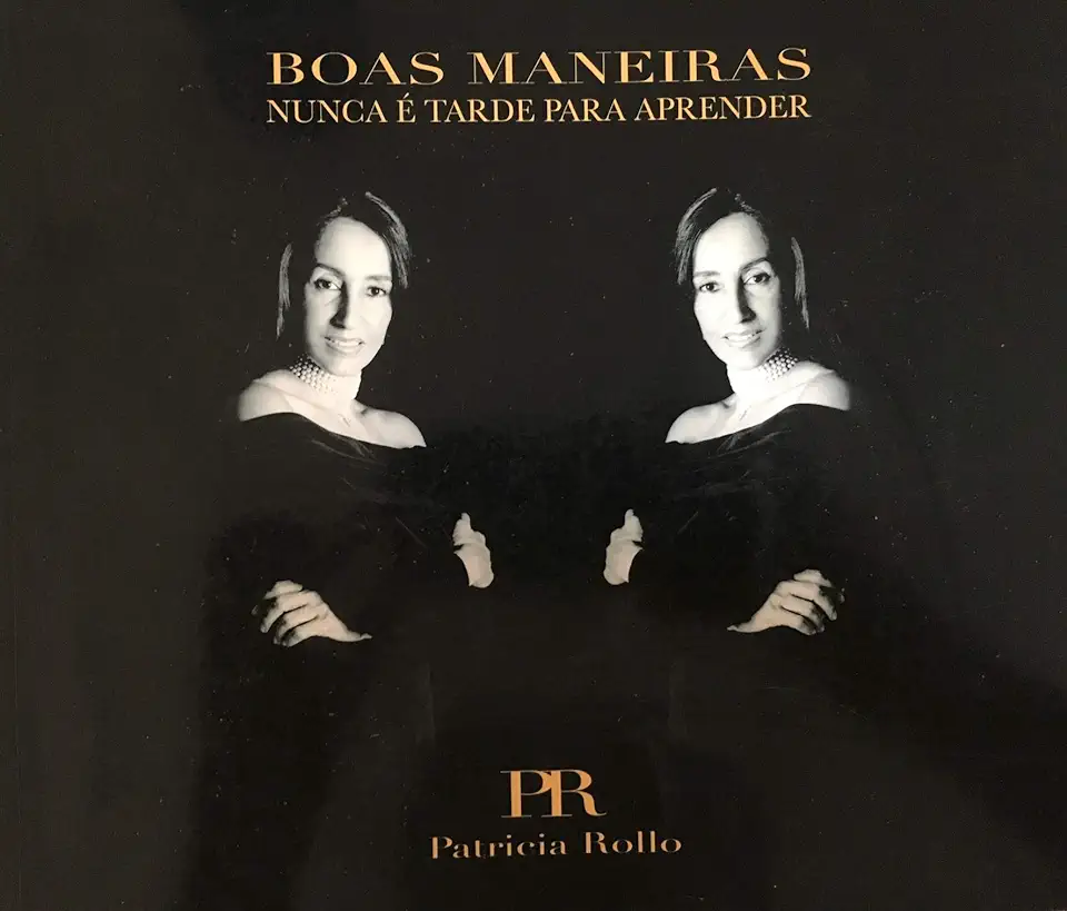 Capa do Livro Boas Maneiras Nunca é Tarde para Aprender - Patricia Rollo