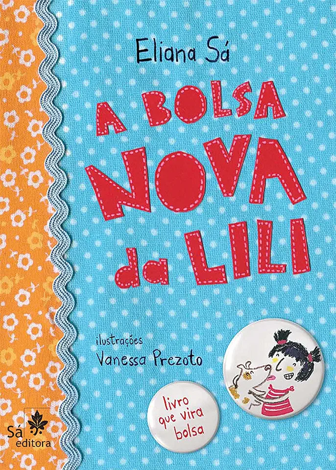 Capa do Livro Bolsa Nova da Lili A - Eliana Sa