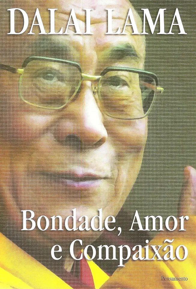 Capa do Livro Bondade, Amor e Compaixão - Dalai Lama