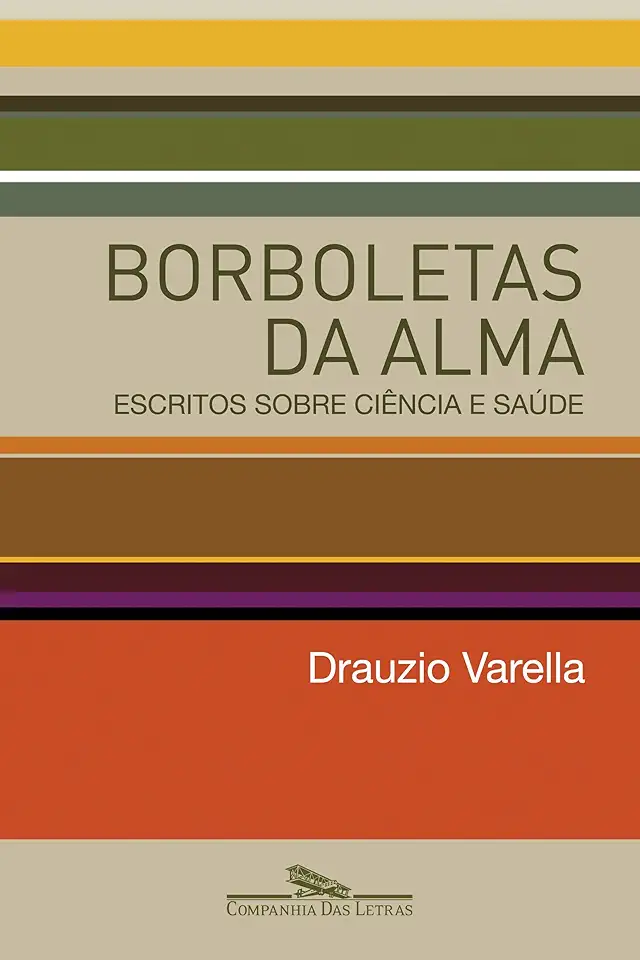 Capa do Livro Borboletas da Alma - Drauzio Varella