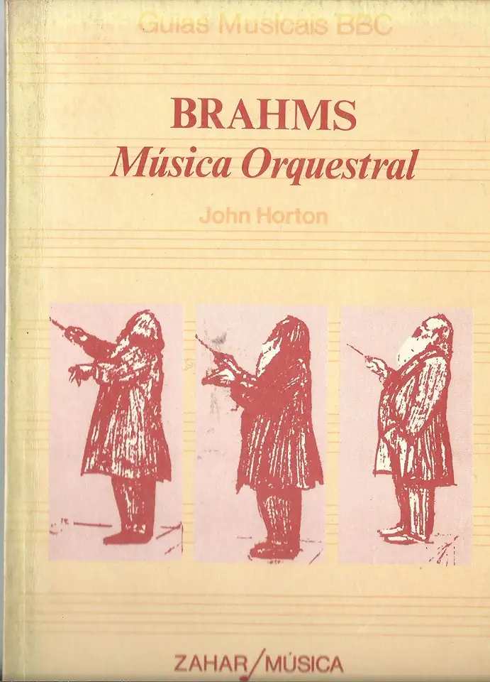 Capa do Livro Brahms Música Orquestral - John Horton