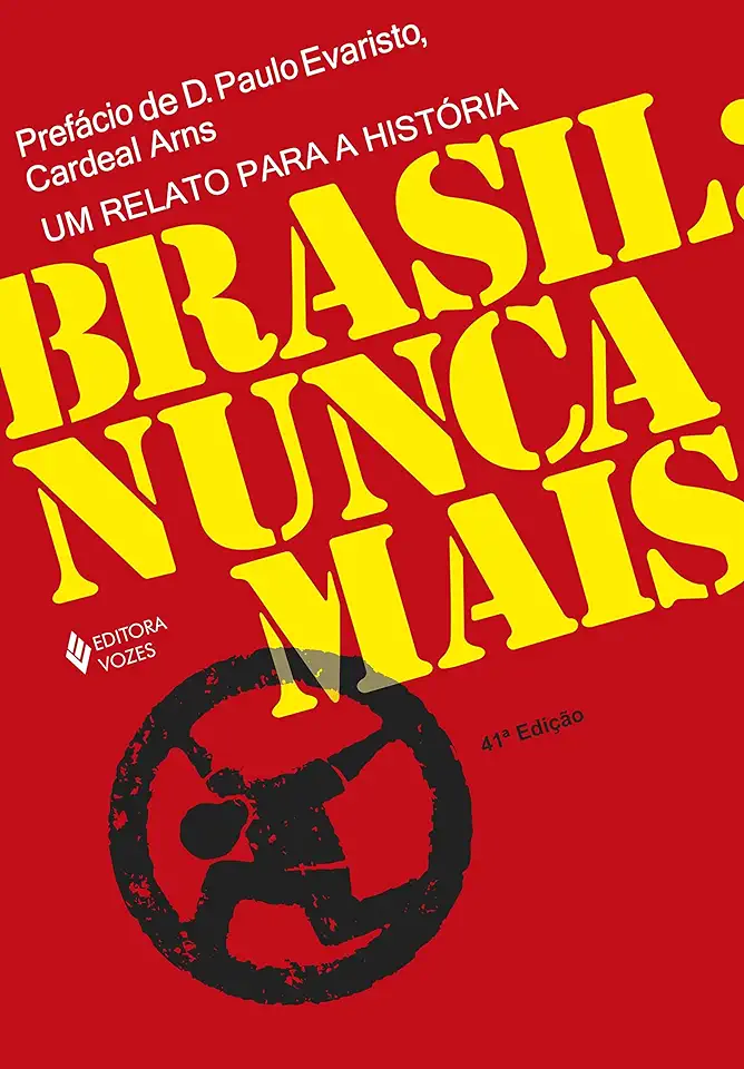 Capa do Livro Brasil: Nunca Mais - Dom Paulo Evaristo Arns