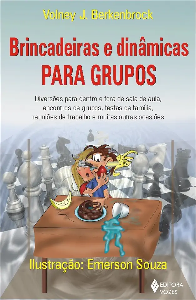 Capa do Livro Brincadeiras e Dinâmicas para Grupos - Volney J. Berkenbrock