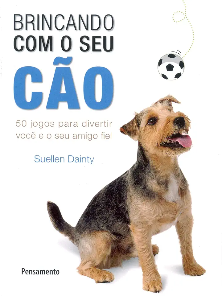 Capa do Livro Brincando Com o Seu Cão - Suellen Dainty