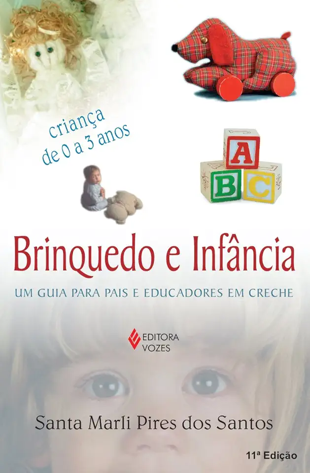 Capa do Livro Brinquedo e Infância - Santa Marli Pires dos Santos