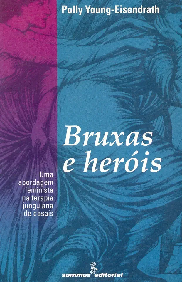 Capa do Livro Bruxas e Herois - Polly Young-eisendrath