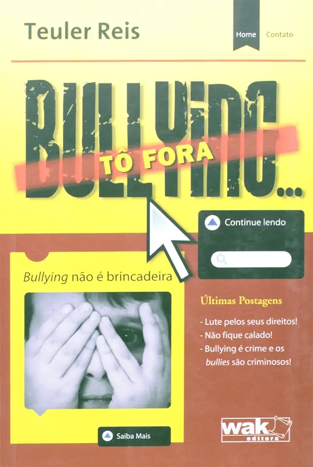 Capa do Livro Bullying... to Fora - Teuler Reis