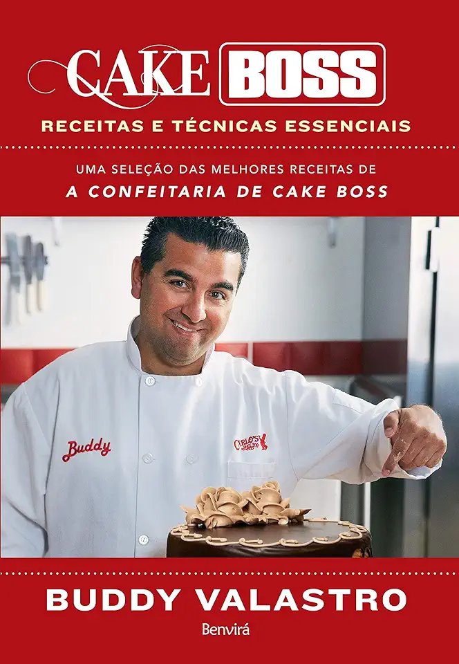 Capa do Livro Cake Boss: Receitas e Técnicas Essenciais - Buddy Valastro