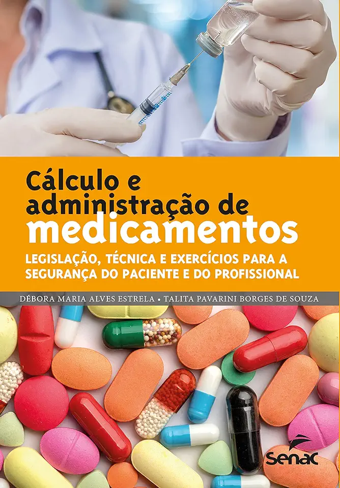 Capa do Livro Calculos E Administracao De Medicamentos - Pavarini Borges De Souza, Talita