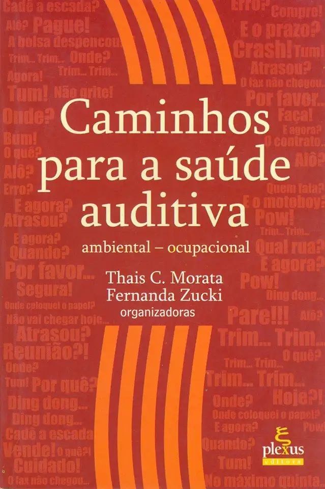 Capa do Livro CAMINHOS PARA A SAÚDE AUDITIVA - Morata Thais C./zucki Fernanda