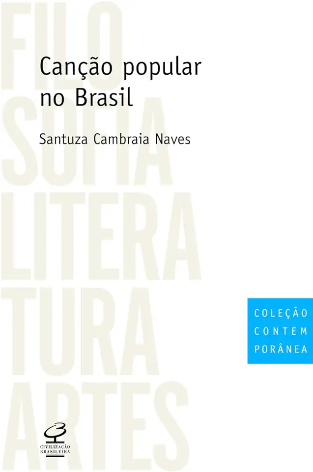 Capa do Livro Canção Popular no Brasil - Santuza Cambraia Naves