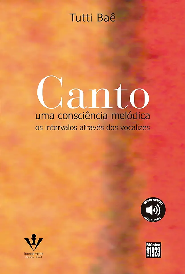 Capa do Livro CANTO UMA CONSCIÊNCIA MELÓDICA - Tutti Baê