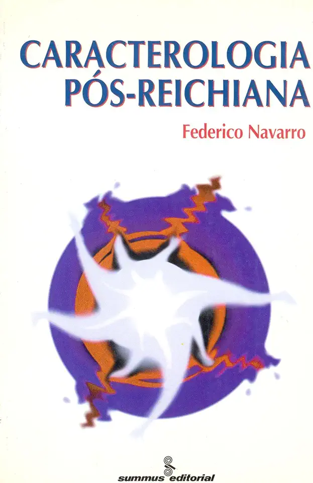 Capa do Livro Caracterologia Pós-reichiana - Federico Navarro