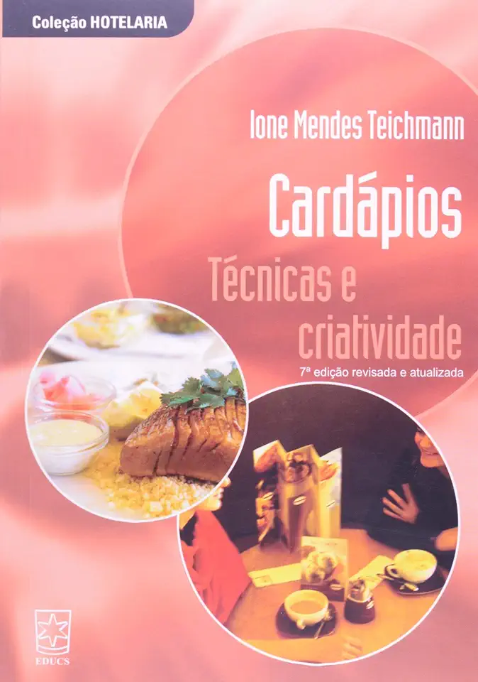 Capa do Livro Cardápios Técnicas e Criatividade - Ione Mendes Teichmann