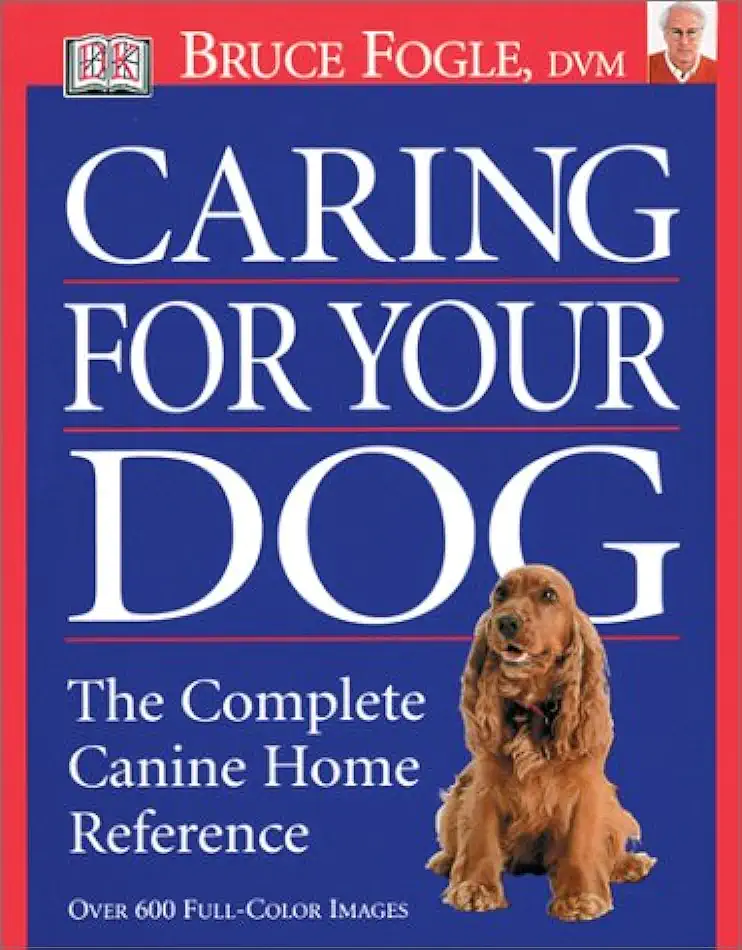 Capa do Livro Caring For Your Dog - Dr. Bruce Fogle