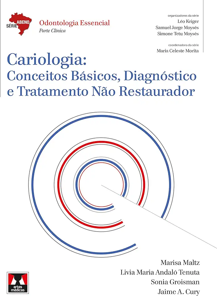 Capa do Livro CARIOLOGIA - CONCEITOS BASICOS, DIAGNOSTICO E TRATAMENTO NAO RESTAURADOR - MALTZ, MARISA