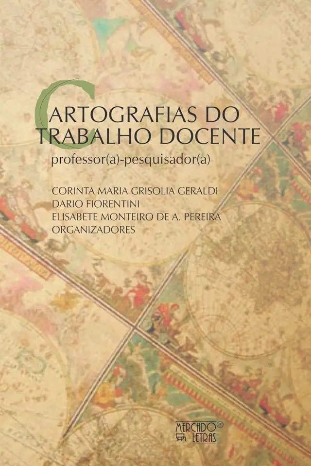 Capa do Livro Cartografias do Trabalho Docente - Corinta Maria Grisolia Geraldi