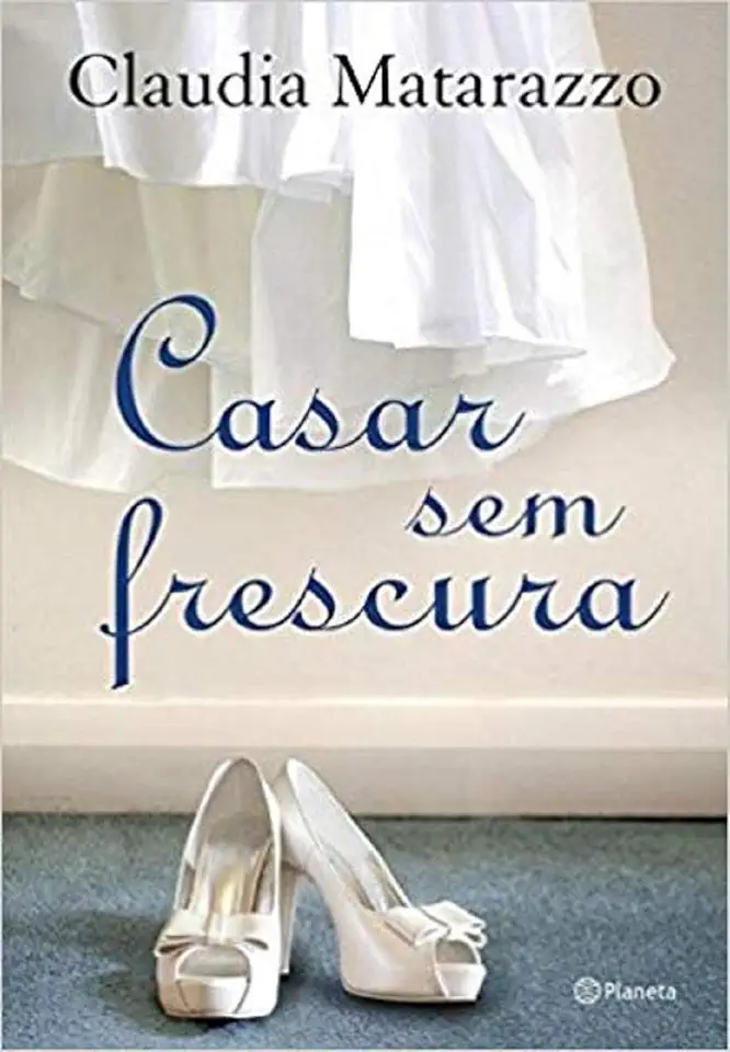 Capa do Livro Casamento sem Frescura - Claudia Matarazzo