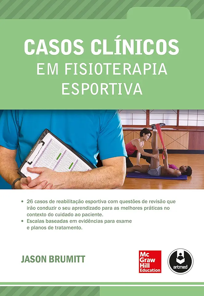 Capa do Livro Casos Clínicos em Fisioterapia Esportiva - Brumitt, Jason