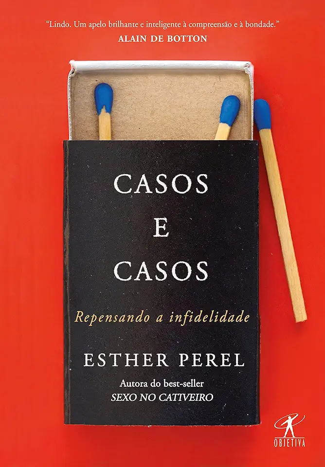 Capa do Livro Casos e Casos - Repensando a Infidelidade - Esther Perel