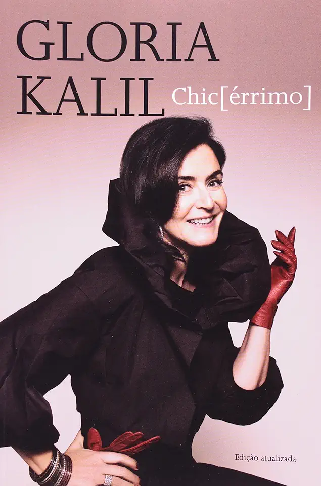 Capa do Livro Chiquérrimo - Gloria Kalil