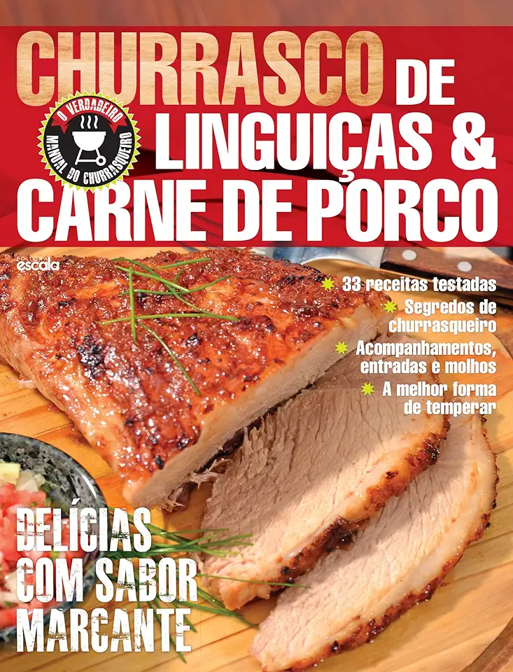 Capa do Livro Churrasco de Linguiças & Carne de Porco - Editora Escala