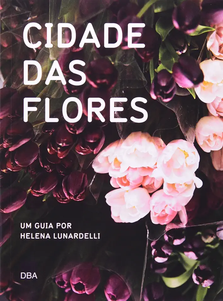 Capa do Livro Cidade das Flores - Helena Lunardelli