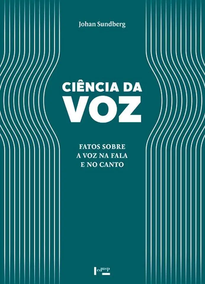 Capa do Livro Ciência da Voz - Johan Sundberg