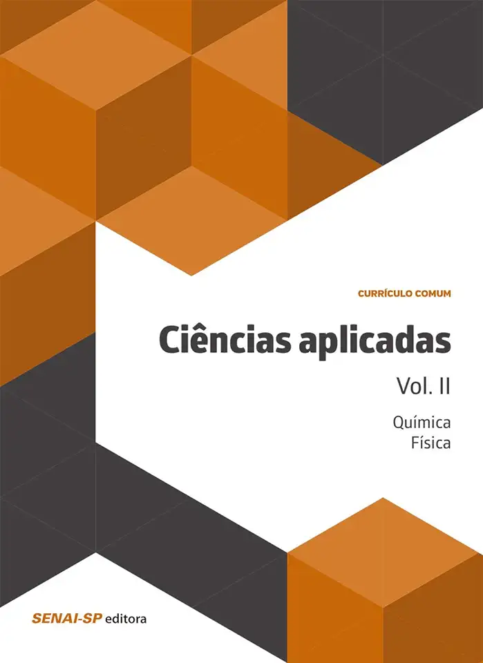 Capa do Livro Ciências aplicadas volume II: Química e física - Senai-sp