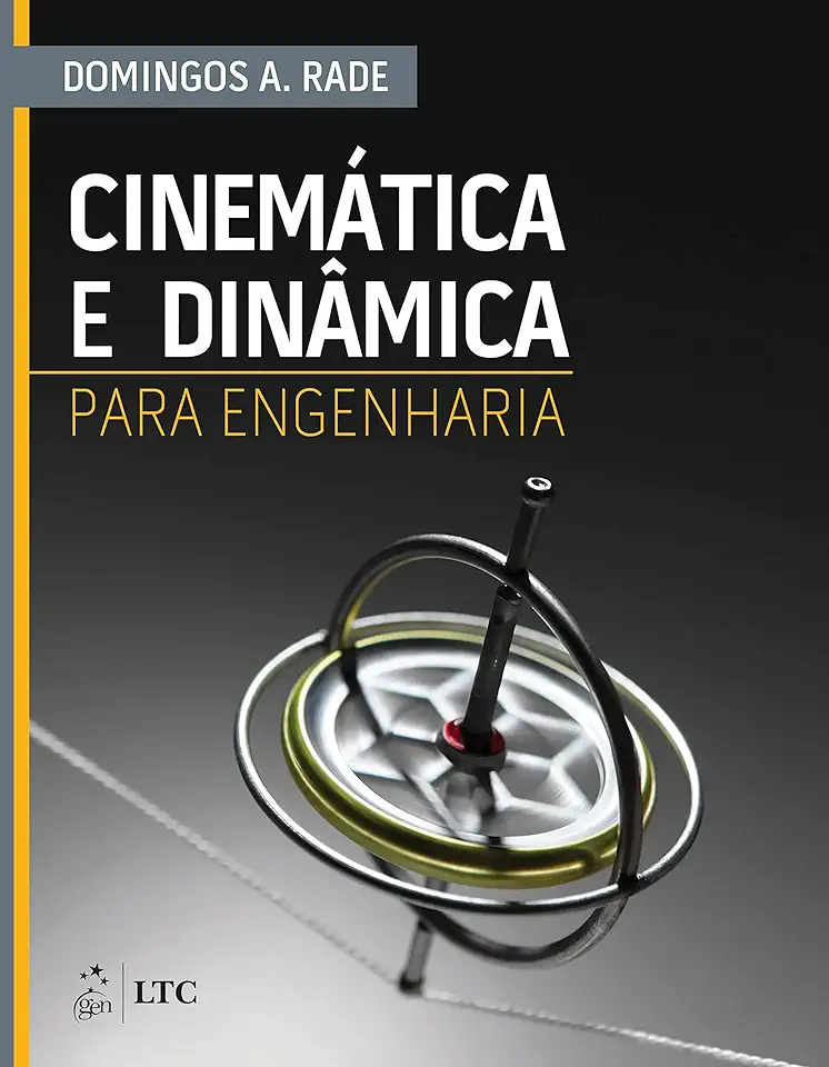 Capa do Livro Cinemática e dinâmica para engenharia - Rade, Domingos