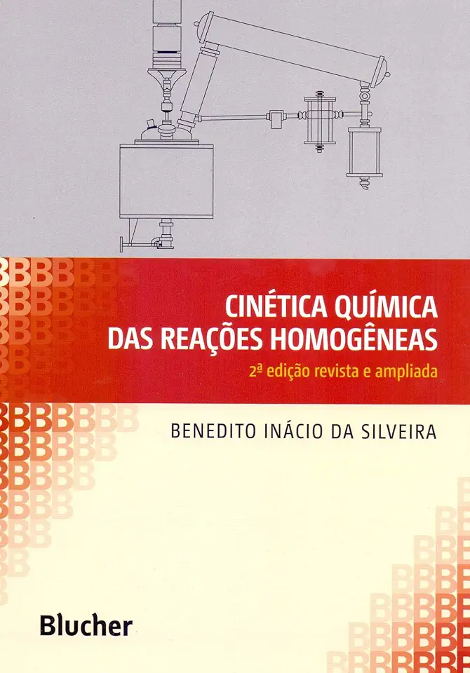 Capa do Livro Cinética Química das Reações Homogêneas - Benedito Inácio da Silveira