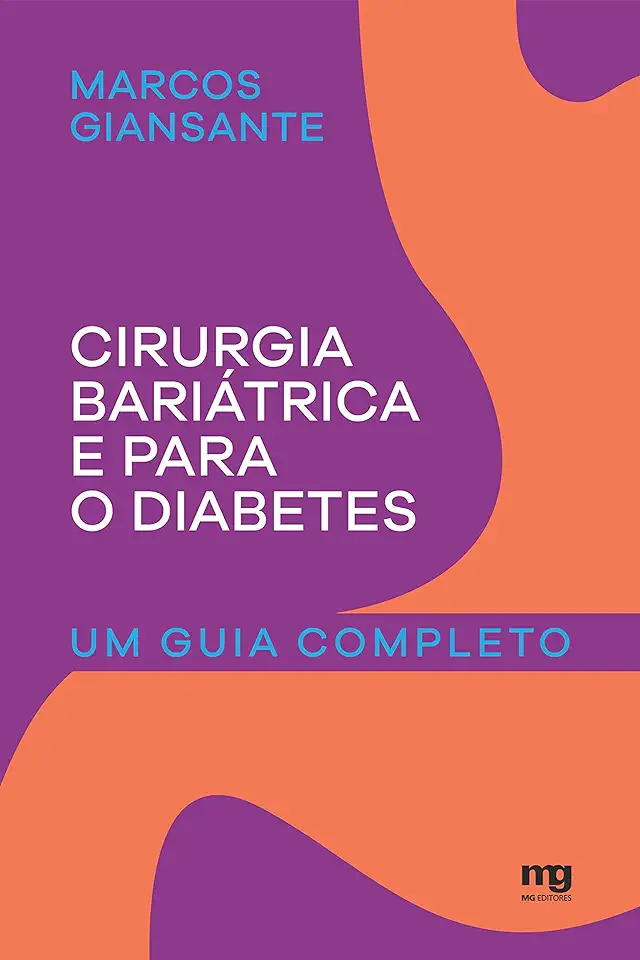 Capa do Livro Cirurgia bariátrica e para o diabetes - Giansante, Marcos