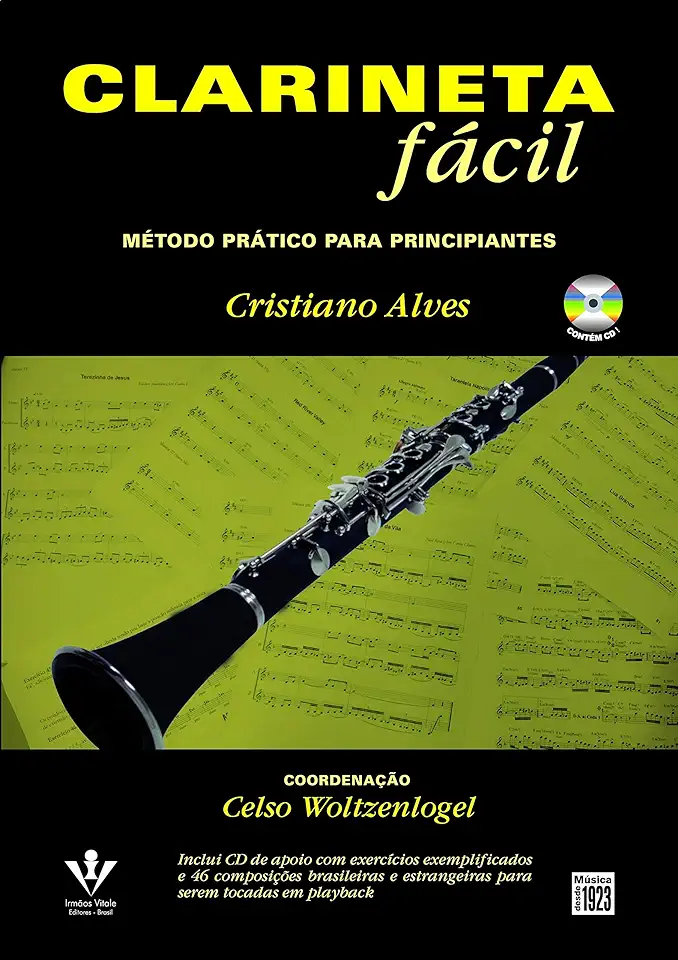 Capa do Livro Clarineta fácil - Método prático para principiantes - Alves, Cristiano