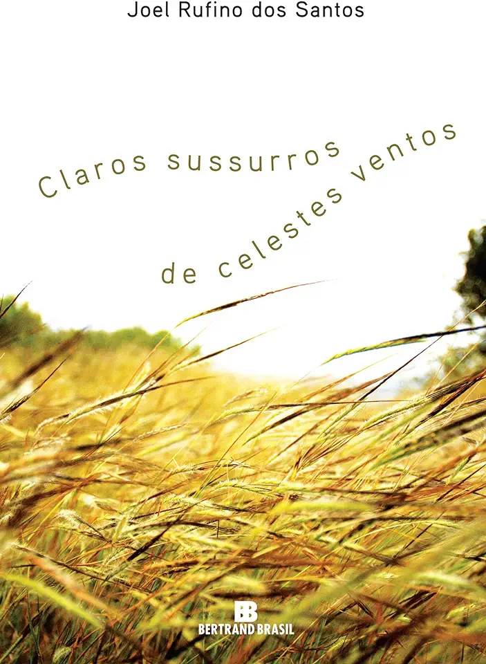 Capa do Livro Claros Sussurros de Celestes Ventos - Joel Rufino dos Santos