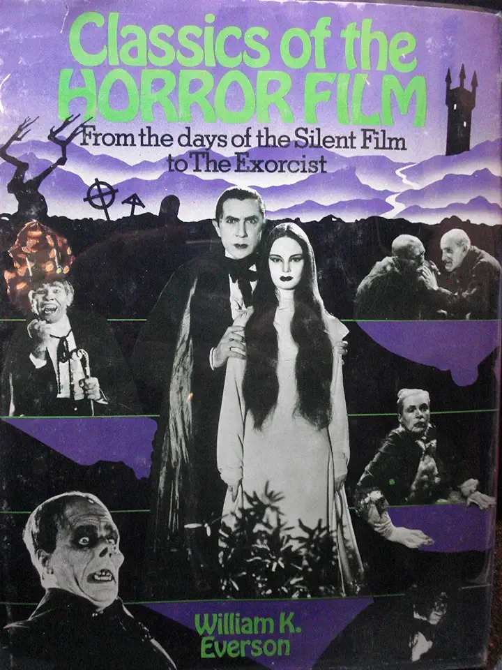 Classics of the Horror Film - William K. Everson