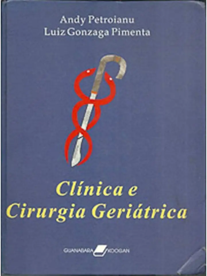 Capa do Livro Clínica e Cirurgia Geriátrica - Andy Petroianu Luiz Gonzaga Pimenta