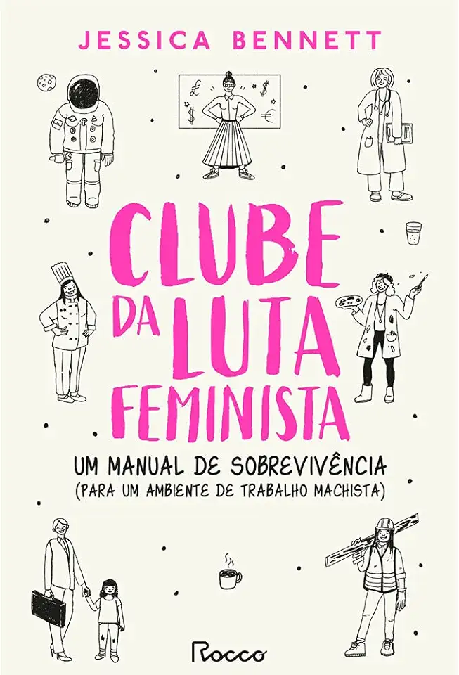 Capa do Livro Clube da Luta Feminista - Jessica Bennett