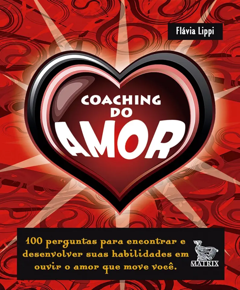 Capa do Livro Coaching do Amor - Flávia Lippi