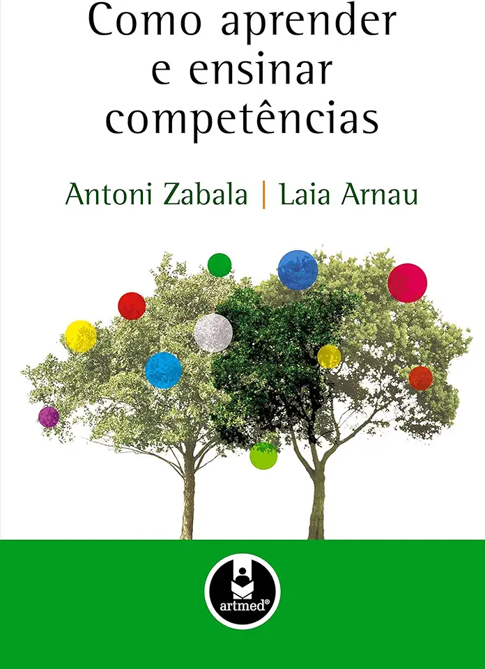 Capa do Livro Como Aprender e Ensinar Competências - Antoni Zabala