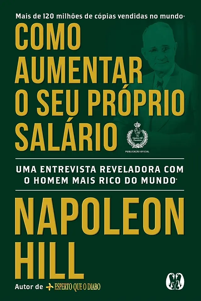 Capa do Livro Como Aumentar o Seu Próprio Salário - Napoleon Hill