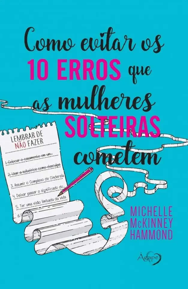 Capa do Livro Como evitar os 10 erros que as mulheres solteiras cometem - Hammond, Michelle McKinney