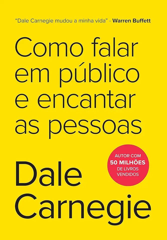 Capa do Livro Como Falar Em Público e Encantar as Pessoas - Dale Carnegie