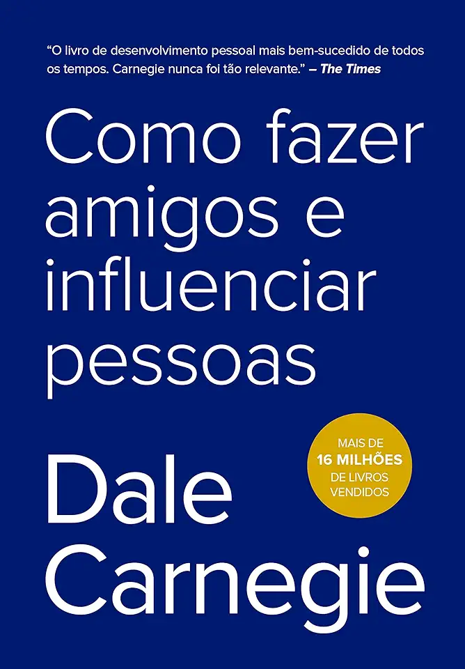 Capa do Livro Como Fazer Amigos e Influenciar Pessoas - Dale Carnegie