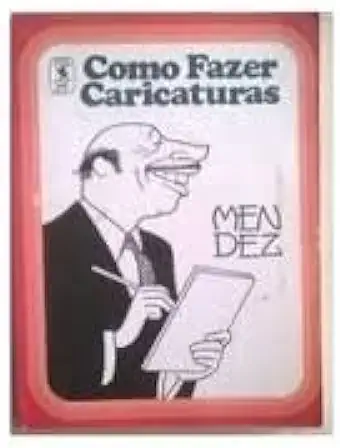 Capa do Livro Como Fazer Caricaturas - Mendez