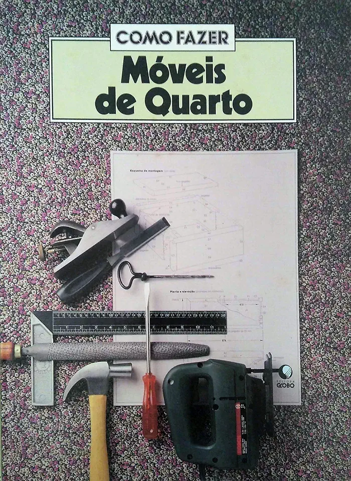 Capa do Livro Como Fazer Móveis de Quarto - Editora Globo