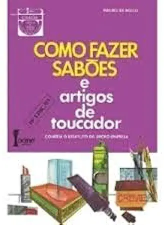 Capa do Livro Como Fazer Sabões e Artigos de Toucador - Ribeiro de Mello